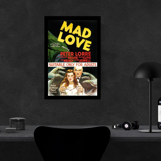 poster of the vintage horror movie mad love in an office setting