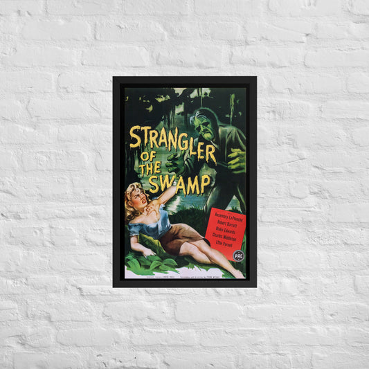 a framed poster of the vintage horror movie strangler of the swamp