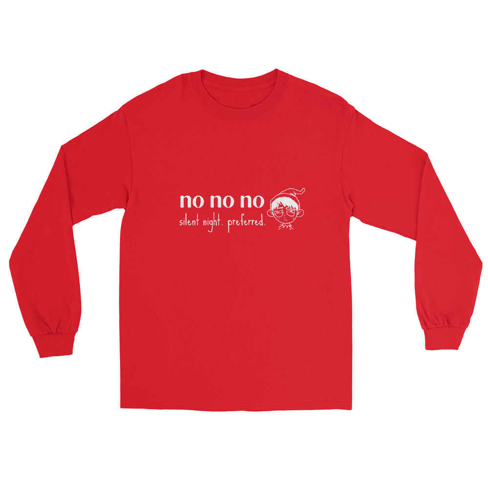 Long sleeve tee with a Christmas meme, a tired elf and text "no no no, silent night preferred"