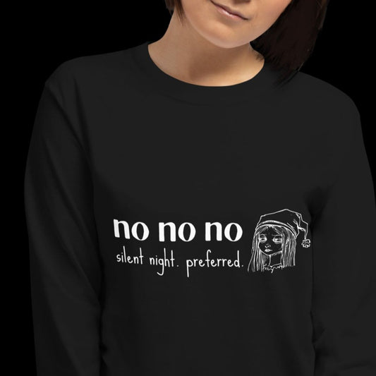 Long sleeve tee with a Christmas meme, a tired girl elf and text "no no no, silent night preferred"
